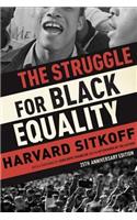 The Struggle for Black Equality