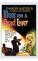 Blues for a Dead Lover