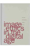 Image Ethics In The Digital Age