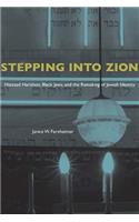 Stepping Into Zion