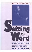 Seizing the Word