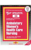 Ambulatory Women's Health Care Nursing: Volume 24