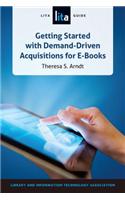 Getting Started with Demand-Driven Acquisitions for E-Books