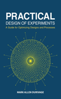 Practical Design of Experiments (DOE)