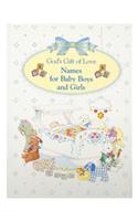 God's Gift of Love: Names for Baby Boys and Girls