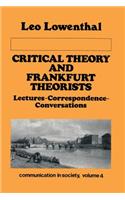 Critical Theory and Frankfurt Theorists