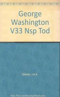 George Washington V33 Nsp Tod