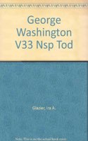 George Washington V33 Nsp Tod