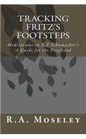 Tracking Fritz's Footsteps