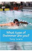 What Type of Swimmer are you?