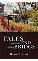 Tales from the End of the Bridge