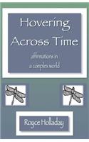 Hovering Across Time