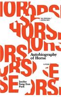 Autobiography of Horse