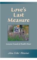 Love's Last Measure