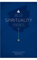 ABC's of Spirituality in Business