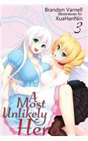 Most Unlikely Hero, Volume 3