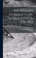 Western Journals of Dr. George Hunter, 1796-1805