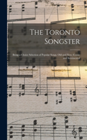 The Toronto Songster [microform]