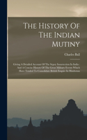 The History Of The Indian Mutiny