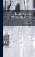 Biological Organisation