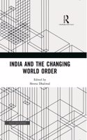 India and the Changing World Order