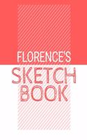 Florence's Sketchbook: Personalized red sketchbook with name: 120 Pages