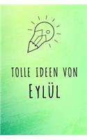 Tolle Ideen von Eylül