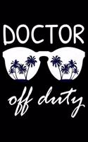 Doctor Off Duty