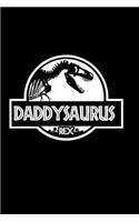 Daddysaurus Rex: Notebook Journal Diary 110 Lined pages