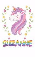 Suzanne: Suzanne Notebook Journal 6x9 Personalized Gift For Suzanne Unicorn Rainbow Colors Lined Paper