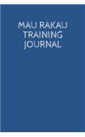 Mau Rakau Training Journal