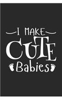 I Make Cute Babies