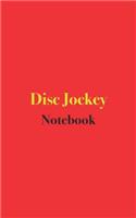 Disc Jockey Notebook
