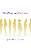 The [New] New Patriotism