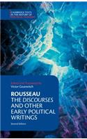 Rousseau: The Discourses and Other Early Political Writings