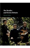 Beatles and Sixties Britain