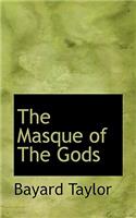 The Masque of the Gods