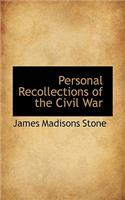 Personal Recollections of the Civil War