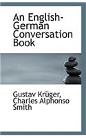 An English-German Conversation Book
