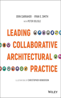 Leading Collaborative Architectural Practice