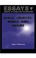 Space, Objects, Minds and Brains