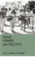 Music, Power, and Politics