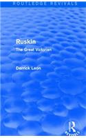 Ruskin (Routledge Revivals)