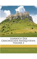 Lehrbuch Der Griechischen Antiquitaten, Volume 2
