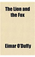 The Lion and the Fox