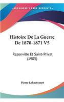 Histoire De La Guerre De 1870-1871 V5