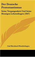 Der Deutsche Protestantismus