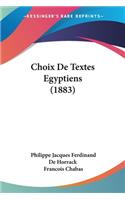 Choix De Textes Egyptiens (1883)