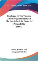 Catalogue of the Valuable Entomological Library of the Late John L. Le Conte of Philadelphia (1884)