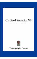 Civilized America V2